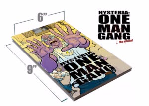 Hysteria: One Man Gang #2 Signed Physical Edition - PREORDER